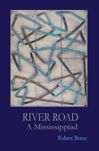 River Road - A Mississippiad